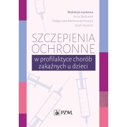 Szczepienia ochronne w profilaktyce chorób...