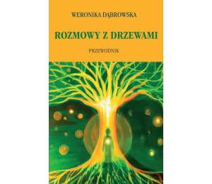 Rozmowy z drzewami
