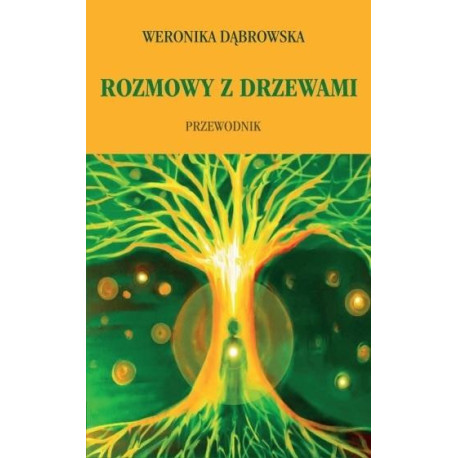 Rozmowy z drzewami