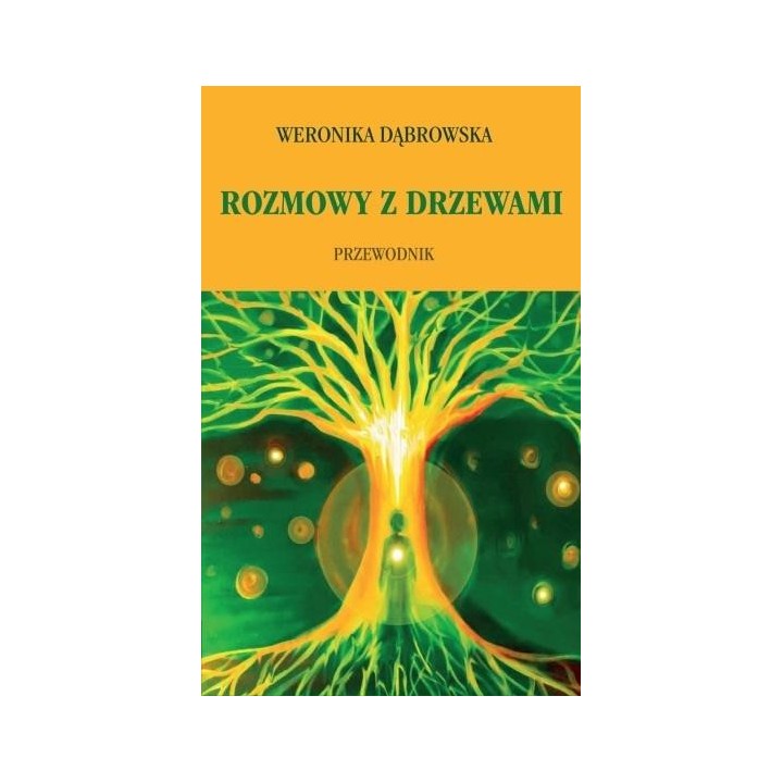 Rozmowy z drzewami