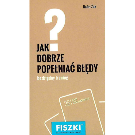 Fiszki. Jak dobrze popełniać błędy?