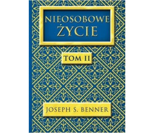Nieosobowe Życie T.2
