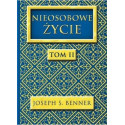Nieosobowe Życie T.2