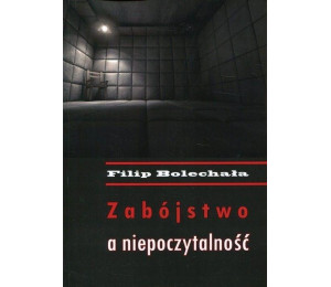 Zabójstwo a niepoczytalność