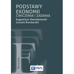 Podstawy ekonomii. Ćwiczenia i zadania
