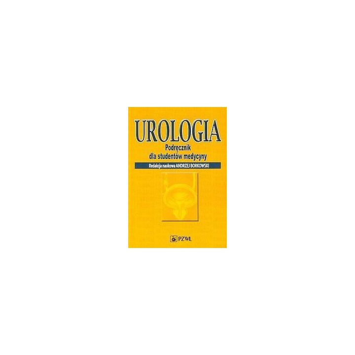 Urologia. Podręcznik dla studentów medycyny