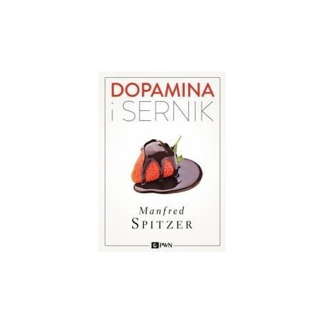 Dopamina i sernik