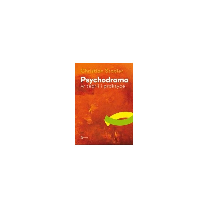 Psychodrama w teorii i praktyce