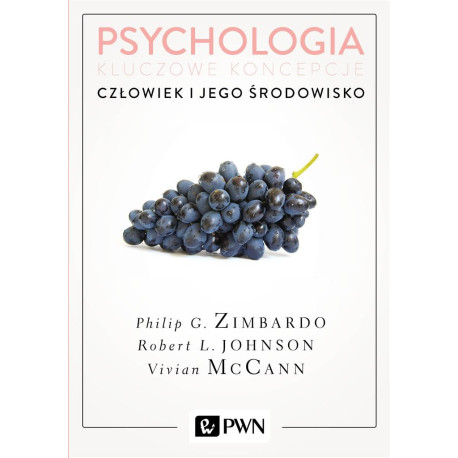 Psychologia. Kluczowe koncepcje. T.5