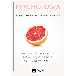 Psychologia. Kluczowe koncepcje T.3