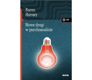 Nowe drogi w psychoanalizie