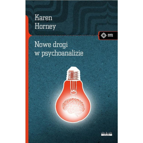 Nowe drogi w psychoanalizie