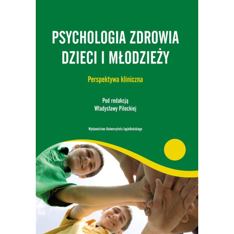Psychologia zdrowia dzieci i młodzieży