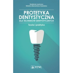 Protetyka stomatologiczna dla tech. dentystycznych