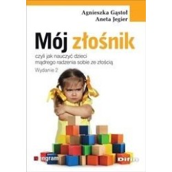 Mój złośnik, czyli jak nauczyć dzieci mądrego..