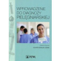 Wprowadzenie do diagnozy pielęgniarskiej