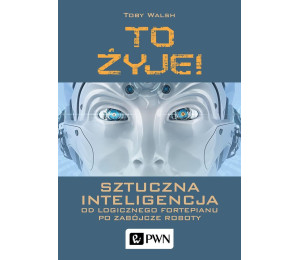 To żyje! Sztuczna inteligencja...