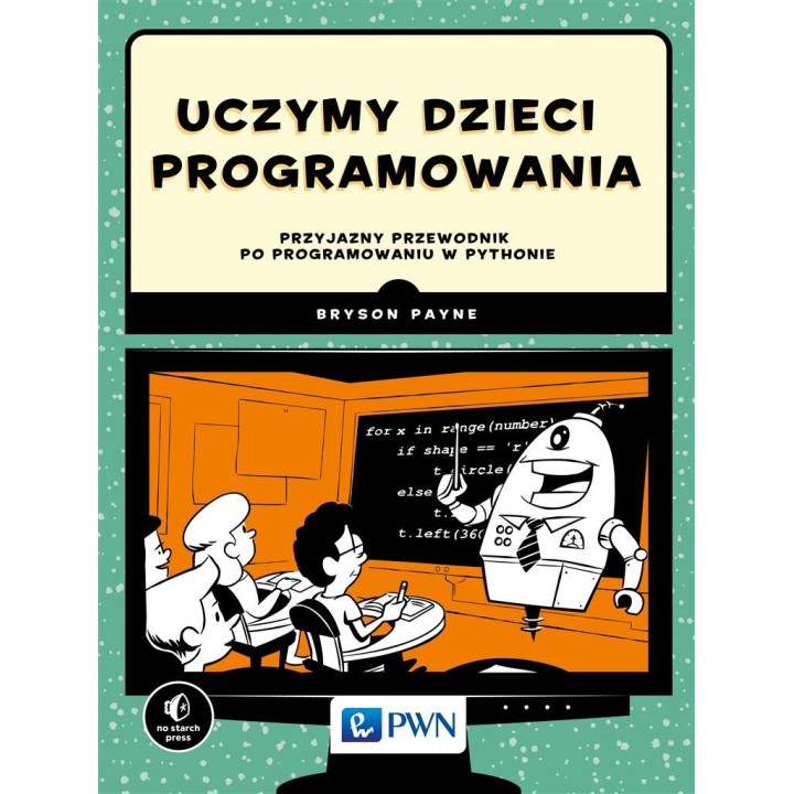 Uczymy dzieci programowania...