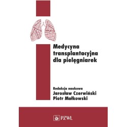 Medycyna transplantacyjna dla pielęgniarek