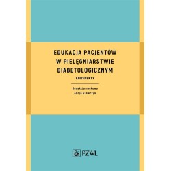 Edukacja pacjentów w pielęgniarstwie...