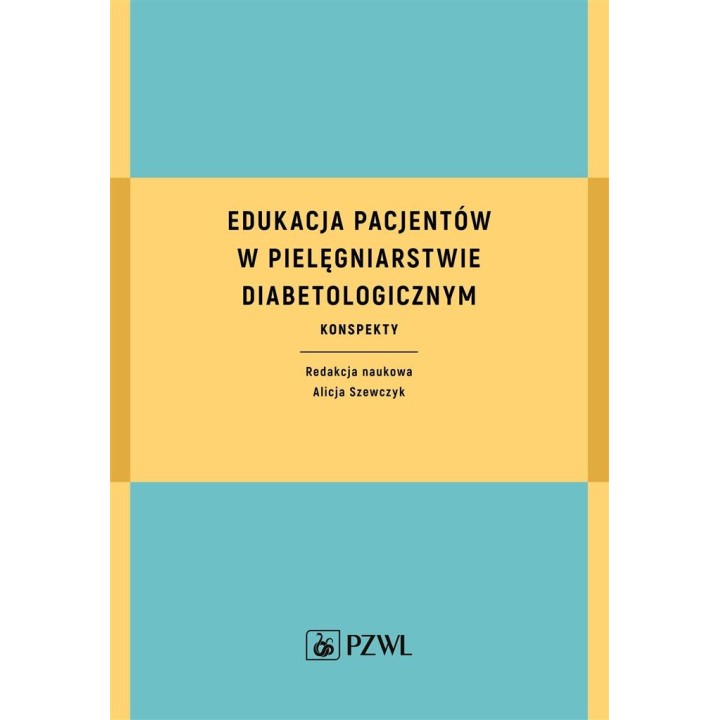 Edukacja pacjentów w pielęgniarstwie...