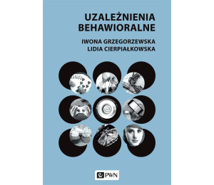 Uzależnienia behawioralne