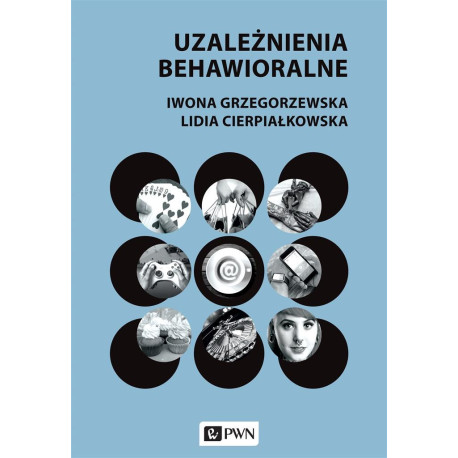 Uzależnienia behawioralne