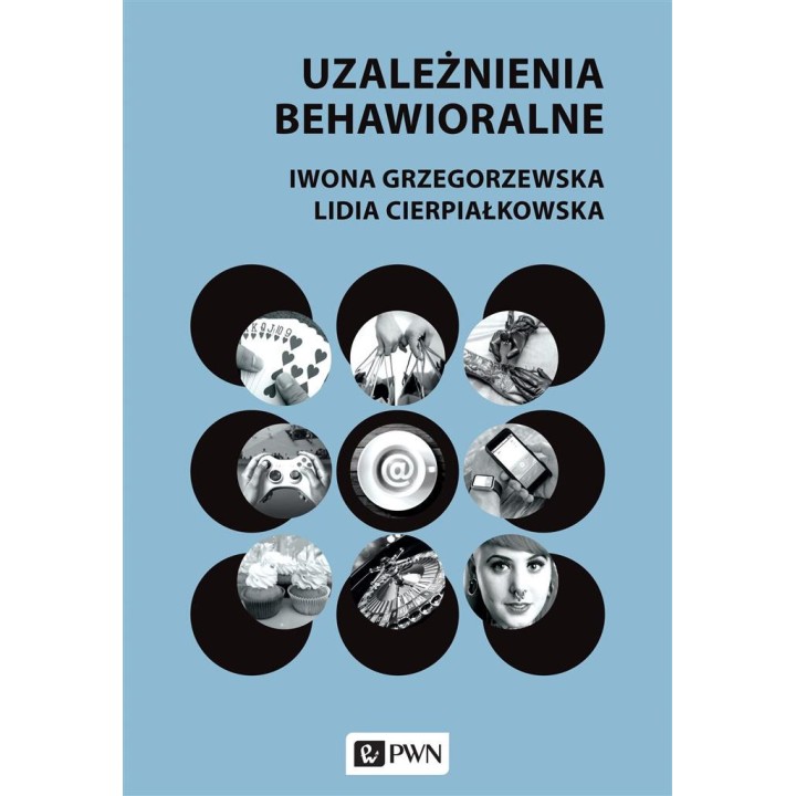Uzależnienia behawioralne