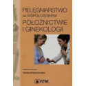 Pielęgniarstwo we współczesnym położnictwie...