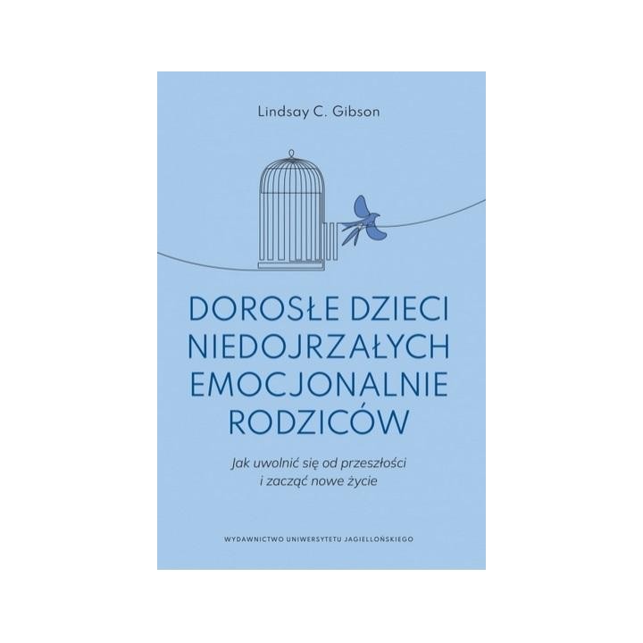 Dorosłe dzieci niedojrzałych emocjonalnie rodziców