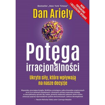 Potęga irracjonalności. Ukryte siły...