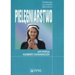 Pielęgniarstwo Podręcznik dla studentów medycznych