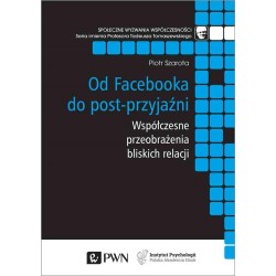 Od Facebooka do post-przyjaźni