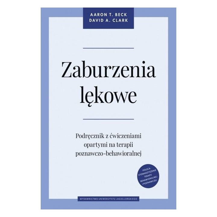 Zaburzenia lękowe. Podręcznik z ćwiczeniami