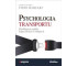 Psychologia transportu. Psychologiczne aspekty...