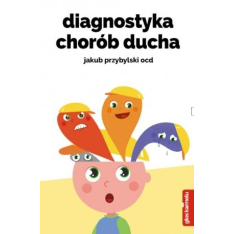 Diagnostyka chorób ducha