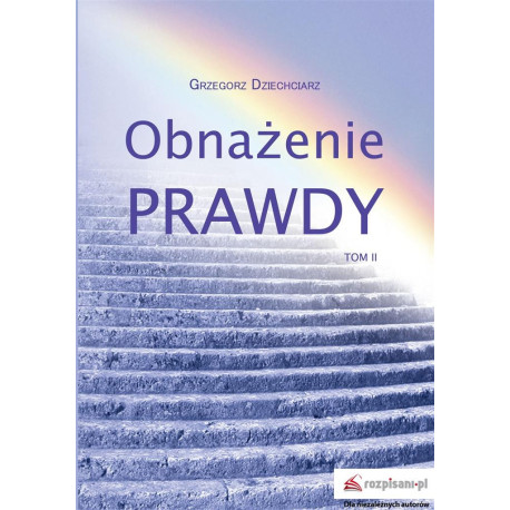 Obnażenie prawdy T.2
