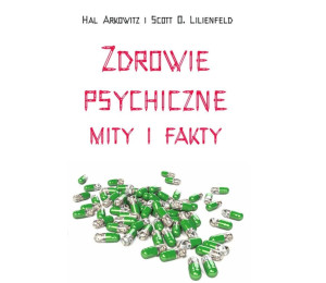 Zdrowie psychiczne. Mity i fakty