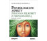 Psychologiczne aspekty zmagania się kobiet z...