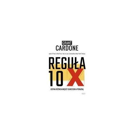 Reguła 10X