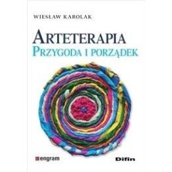 Arteterapia. Przygoda i porządek