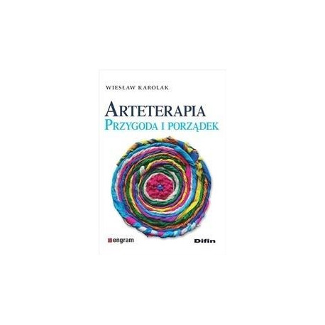 Arteterapia. Przygoda i porządek