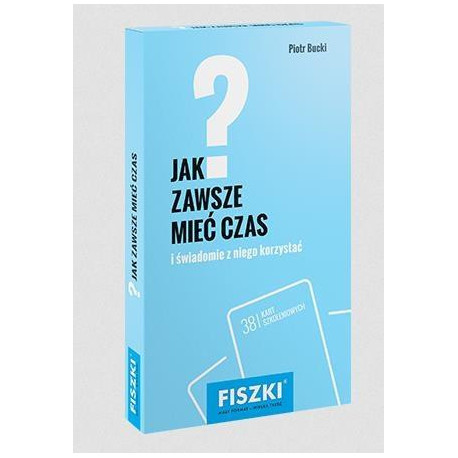 Fiszki. Jak zawsze mieć czas?