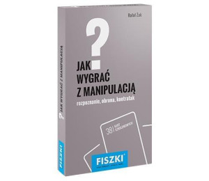 Fiszki. Jak wygrać z manipulacją?