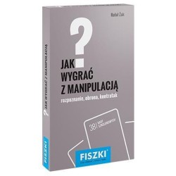 Fiszki. Jak wygrać z manipulacją?