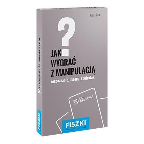 Fiszki. Jak wygrać z manipulacją?