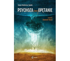 Psychoza czy opętanie