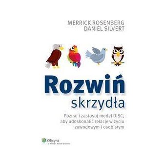 Rozwiń skrzydła. Poznaj i zastosuj model DISC