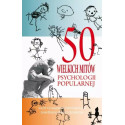50 wielkich mitów psychologii popularnej w.2017
