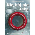 Nie bój się raka